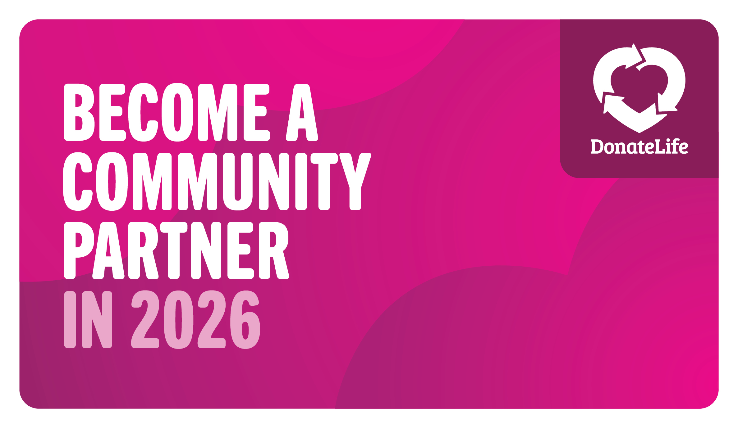 Become a DonateLife community partner in 2026  