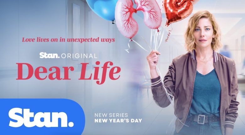 A woman holds helium balloons in the shape of organs, including a set lungs and a heart. Text on the image says, ‘Love lives on in unexpected ways. Stan Original Dear Life. New series New Years Day’.