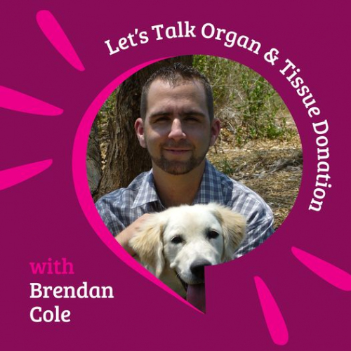 Let's Talk Organ and Tissue Donation