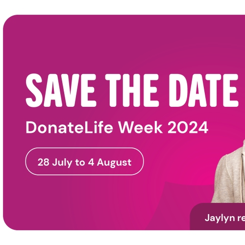 Save the date DonateLife Week 2024 banner with an image of a young man. Label underneath the image says Jaylyn received a heart transplant.