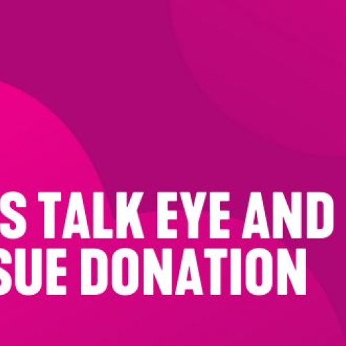 Magenta background with a DonateLife logo and white text reading, 'Let's talk eye and tissue donation'.