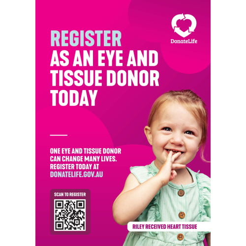Magenta poster featuring a young girl. There is a DonateLife logo and QR code pushing to the registration page. The heading reads, 'Register as an eye and tissue donor today'.