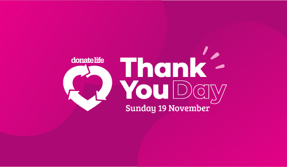 Say 'thanks' this DonateLife Thank You Day